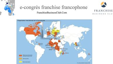 LE 1ER E-CONGRÈS DE LA FRANCHISE FRANCOPHONE A CONNU UN RÉEL SUCCÈS